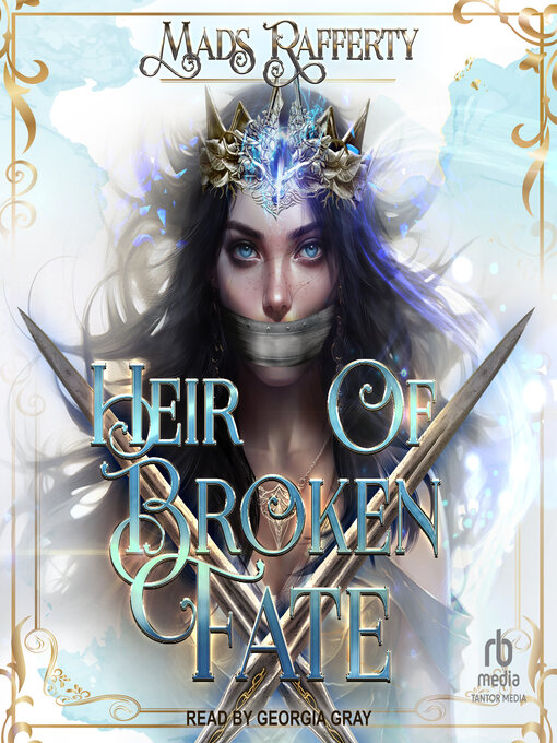 Title details for Heir of Broken Fate by Mads Rafferty - Available